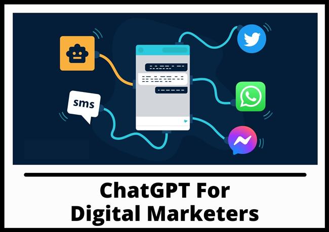 ChatGPT For Digital Marketers